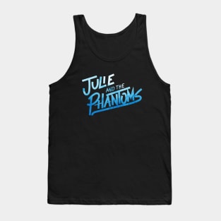 Julie and the phantoms Tank Top